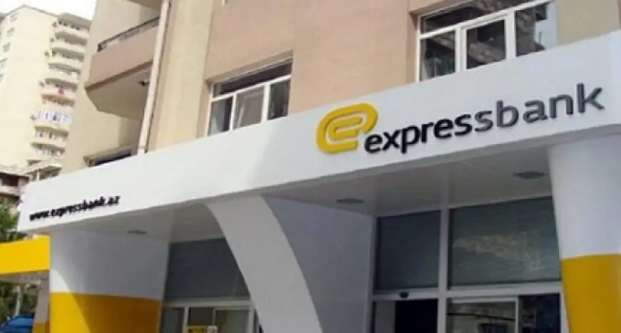 "Expressbank”ın sədrinin xalası oğlu həbs edilib - filial müdiri dindirildi